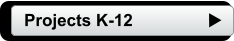 Projects K-12