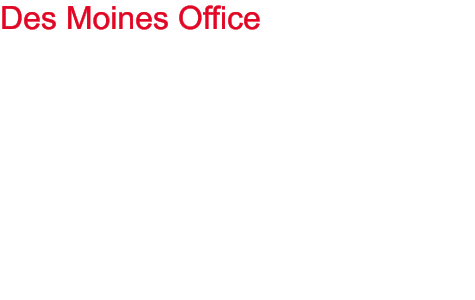 Des Moines Office Michael S. Stodola, Principal Architect  Send Email:  3520 Beaver Avenue, Suite A-1 Des Moines, Iowa 50310 Phone	515.255.9161 Fax		515.255.6593